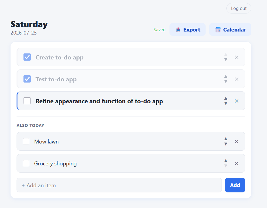 Daily To-Do app showing three priority items above a divider line with two checked off, additional items below with reorder arrows and delete buttons on each row